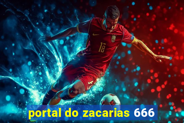 portal do zacarias 666